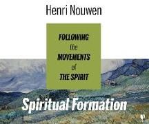 Produktbild: Spiritual Formation: Following the Movements of the Spirit