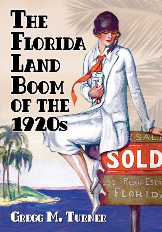 Produktbild: The Florida Land Boom of the 1920s