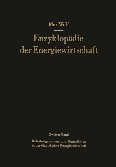 Produktbild: Belastungskurven und Dauerlinien in der elektrischen Energiewirtschaft