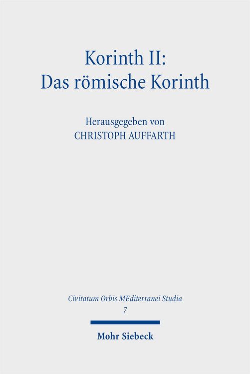 Produktbild: Korinth II: Das r&ouml;mische Korinth