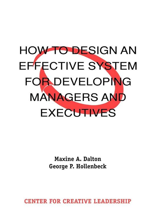 Produktbild: How to Design an Effective System for Developing Managers and Executives