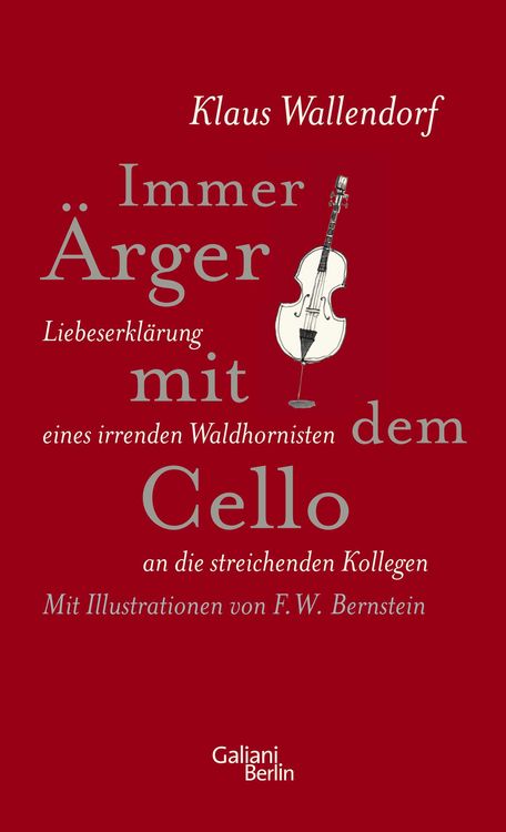 Produktbild: Immer &Auml;rger mit dem Cello