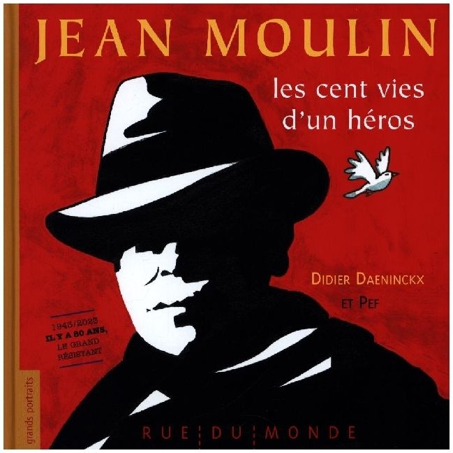 Produktbild: Jean Moulin - Les cent vies d'un h&eacute;ros