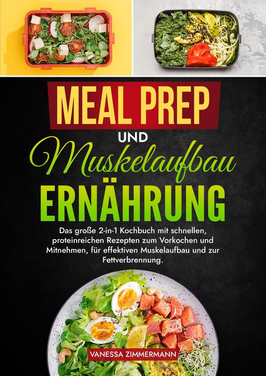 Produktbild: Meal Prep und Muskelaufbau Ern&auml;hrung