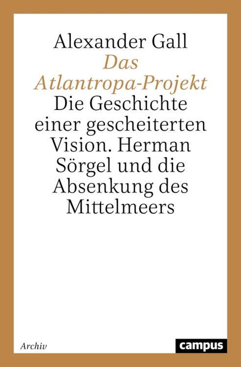 Produktbild: Das Atlantropa-Projekt