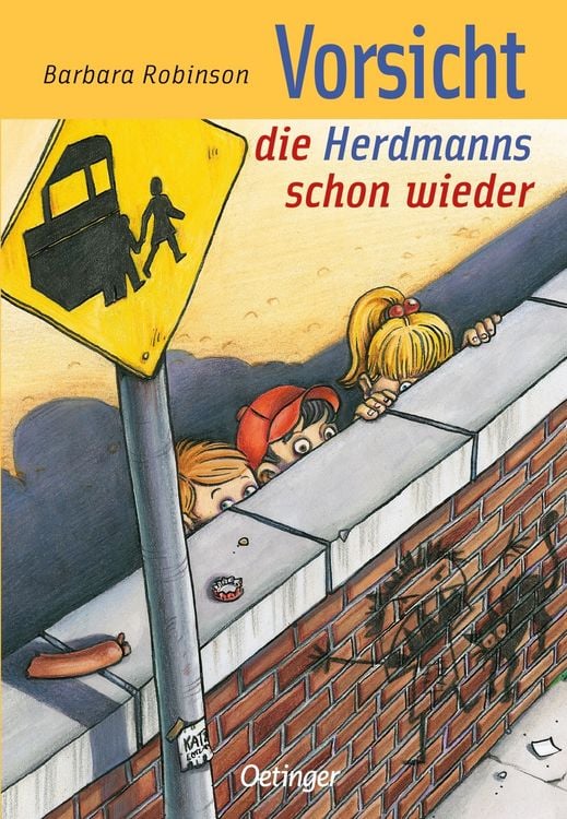 Produktbild: Vorsicht, die Herdmanns schon wieder / Herdmanns Band 3