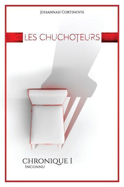 Produktbild: Les Chuchoteurs: Inconnu - Chronique 1