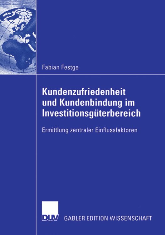 Produktbild: Kundenzufriedenheit und Kundenbindung im Investitionsg&uuml;terbereich