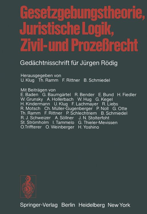 Produktbild: Gesetzgebungstheorie, Juristische Logik, Zivil- und Proze&szlig;recht