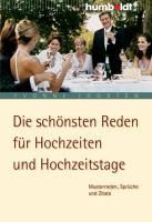 Produktbild: Die sch&ouml;nsten Reden f&uuml;r Hochzeiten und Hochzeitstage
