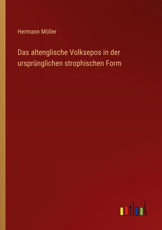Produktbild: Das altenglische Volksepos in der urspr&uuml;nglichen strophischen Form