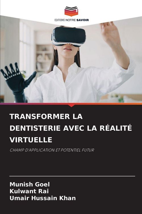 Produktbild: Transformer La Dentisterie Avec La R&eacute;alit&eacute; Virtuelle