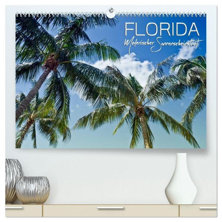 Produktbild: FLORIDA Malerischer Sonnenscheinstaat (hochwertiger Premium Wandkalender 2026 DIN A2 quer), Kunstdruck in Hochglanz
