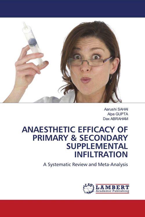 Produktbild: Anaesthetic Efficacy Of Primary & Secondary Supplemental Infiltration