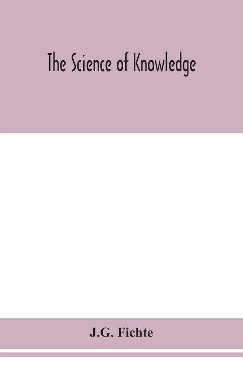 Produktbild: The Science Of Knowledge