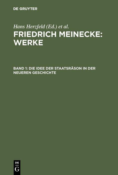 Produktbild: Die Idee der Staatsr&auml;son in der neueren Geschichte