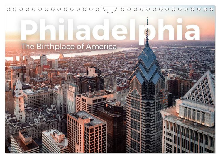 Produktbild: Philadelphia - The Birthplace of America (Wandkalender 2026 DIN A4 quer), CALVENDO Monatskalender