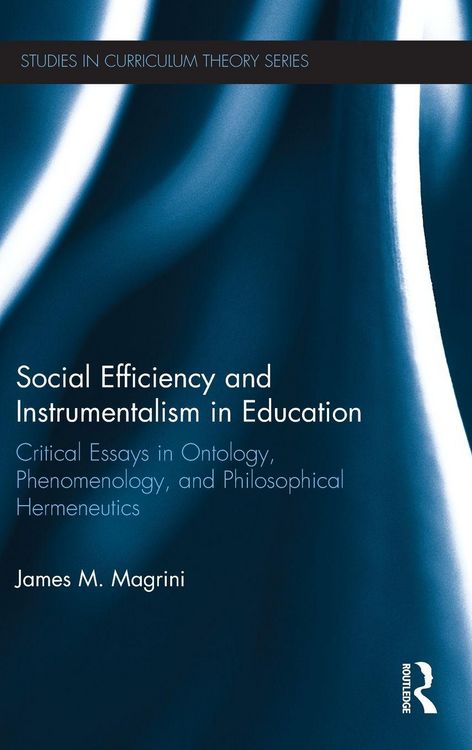 Produktbild: Social Efficiency and Instrumentalism in Education
