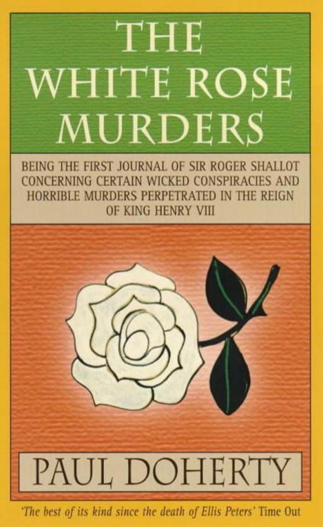 Produktbild: The White Rose Murders (Tudor Mysteries, Book 1)