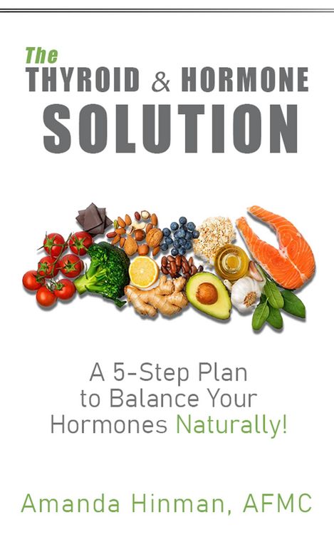 Produktbild: The Thyroid and Hormone Solution: A 5-Step Plan to Balance Your Hormones Naturally!