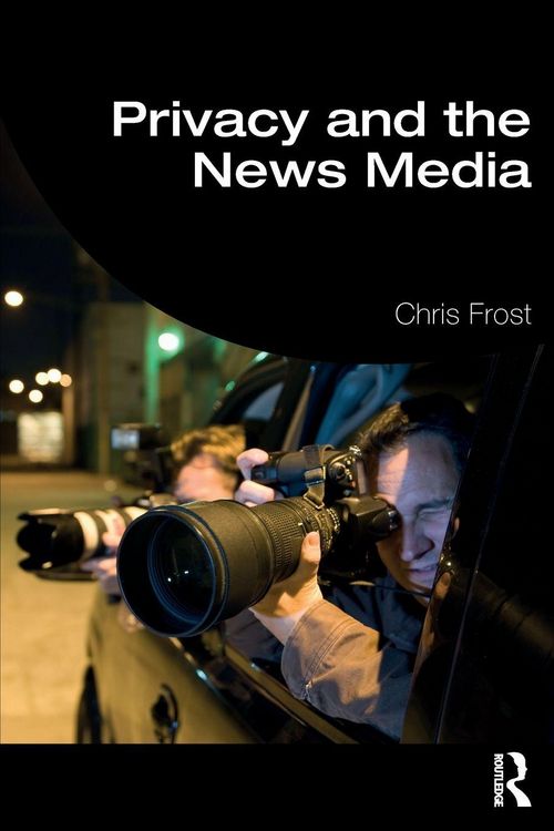 Produktbild: Privacy and the News Media