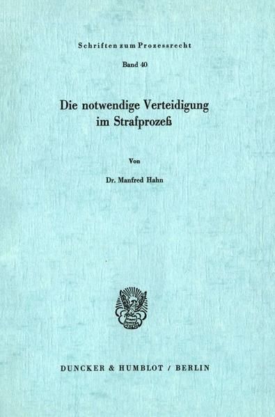 Produktbild: Die notwendigeVerteidigung im Strafproze&szlig;.