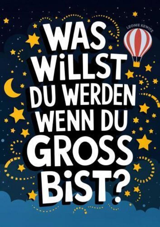 Produktbild: Was willst du werden wenn du gro&szlig; bist?