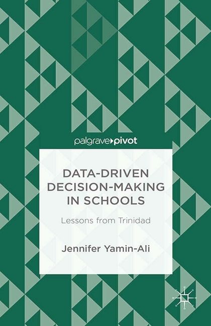 Produktbild: Data-Driven Decision-Making in Schools: Lessons from Trinidad