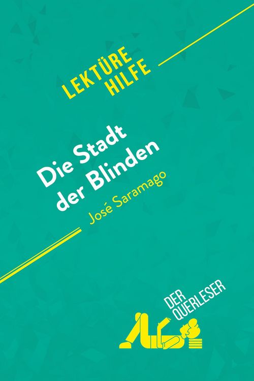 Produktbild: Die Stadt der Blinden von Jos&eacute; Saramago (Lekt&uuml;rehilfe)