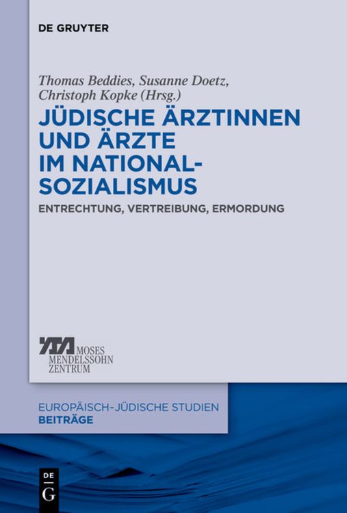 Produktbild: J&uuml;dische &Auml;rztinnen und &Auml;rzte im Nationalsozialismus
