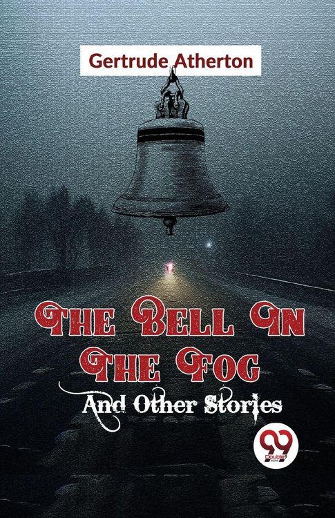 Produktbild: The Bell In The Fog And Other Stories