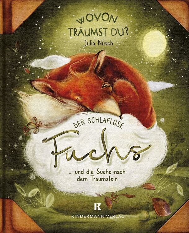 Produktbild: Der schlaflose Fuchs und die Suche nach dem Traumstein