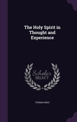 Produktbild: The Holy Spirit in Thought and Experience