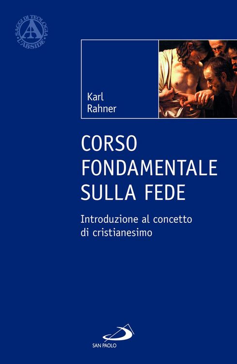 Produktbild: Corso fondamentale sulla fede. Introduzione al concetto di cristianesimo