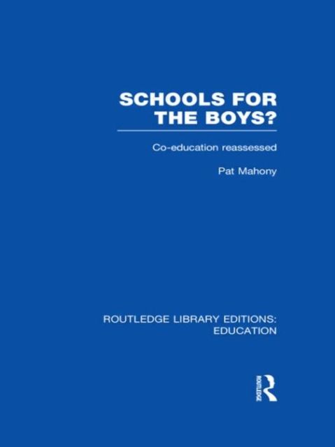 Produktbild: Mahony, P: Schools for the Boys?