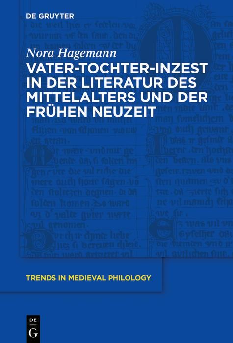 Produktbild: Vater-Tochter-Inzest in der Literatur des Mittelalters und der Fr&uuml;hen Neuzeit