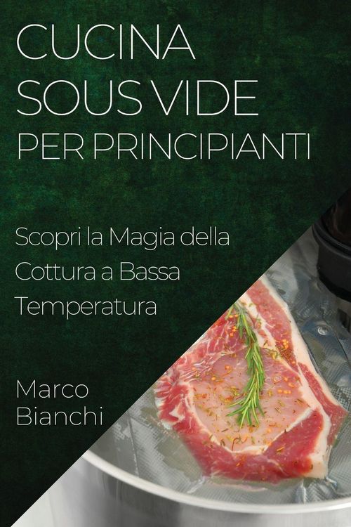 Produktbild: Cucina Sous Vide per Principianti