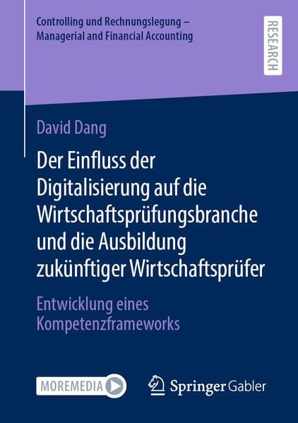 Produktbild: Der Einfluss der Digitalisierung auf die Wirtschaftspr&uuml;fungsbranche und die Ausbildung zuk&uuml;nftiger Wirtschaftspr&uuml;fer