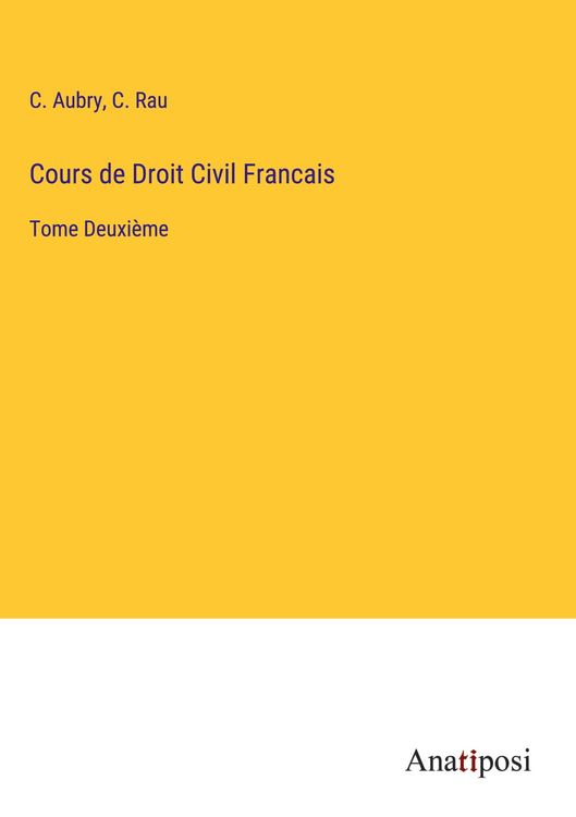 Produktbild: Cours de Droit Civil Francais