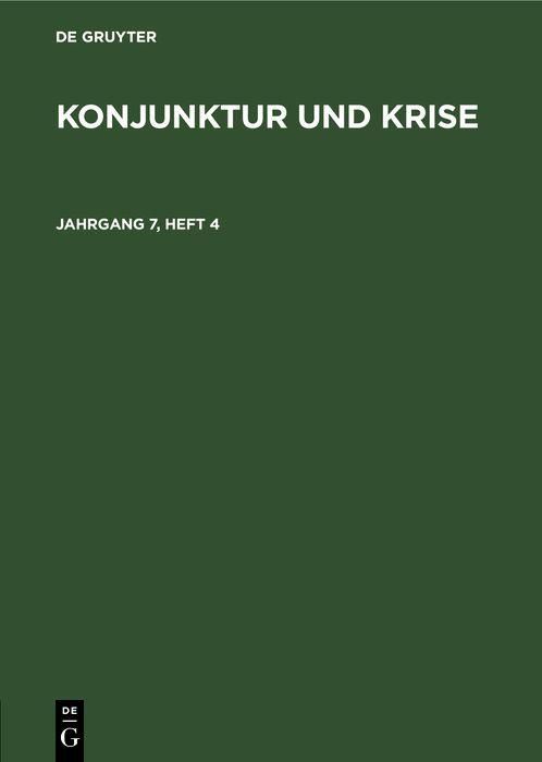 Produktbild: Konjunktur und Krise. Jahrgang 7, Heft 4