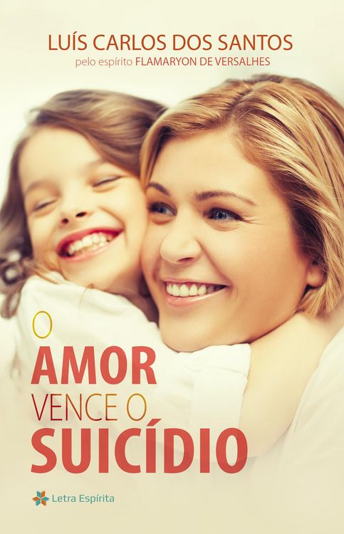 Produktbild: O Amor Vence o Suic&iacute;dio