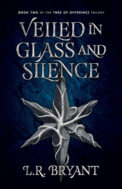 Produktbild: Veiled in Glass and Silence (The Tree of Offerings Trilogy, #2)