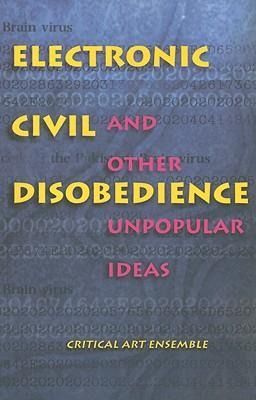 Produktbild: Electronic Civil Disobedience