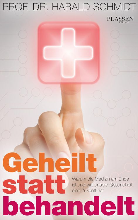 Produktbild: Geheilt statt behandelt