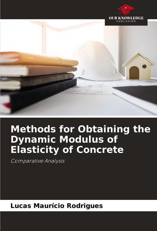 Produktbild: Methods for Obtaining the Dynamic Modulus of Elasticity of Concrete