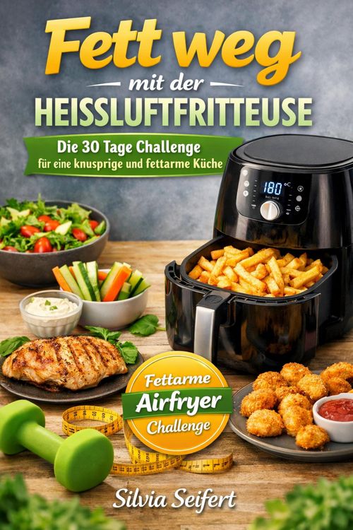 Produktbild: Fett weg mit der Heissluftfritteuse