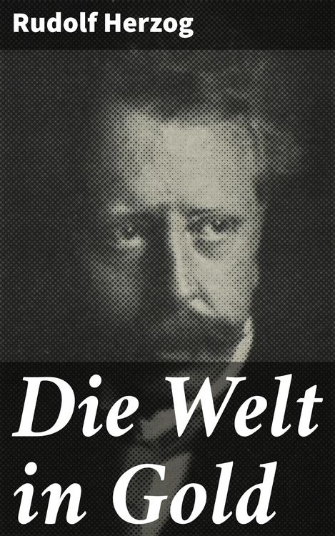 Produktbild: Die Welt in Gold