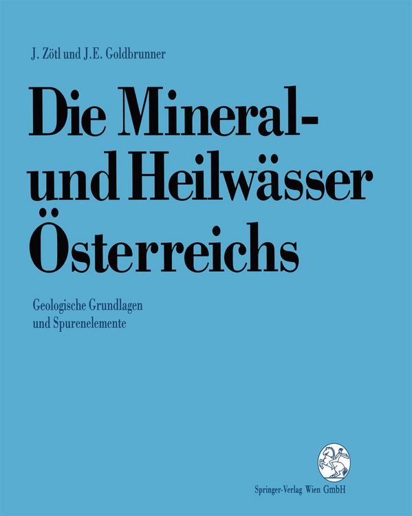Produktbild: Die Mineral-und Heilw&auml;sser &Ouml;sterreichs