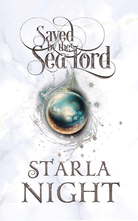 Produktbild: Saved by the Sea Lord: A Merman Shifter Fated Mates Romance Novel (Lords of Atlantis, #9)