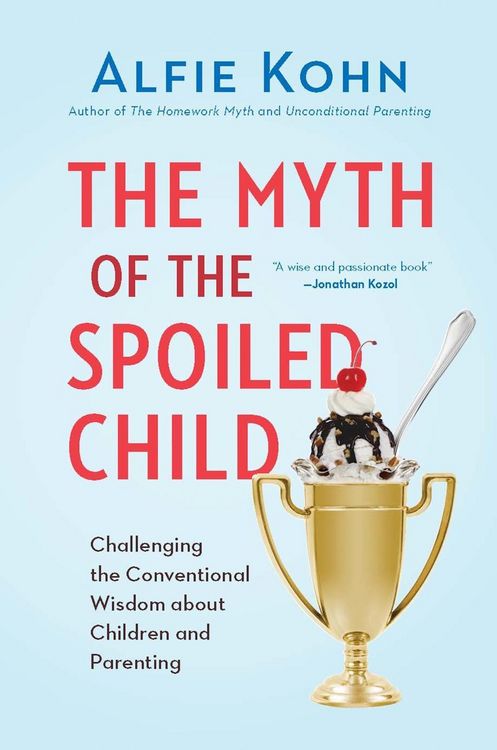Produktbild: The Myth of the Spoiled Child